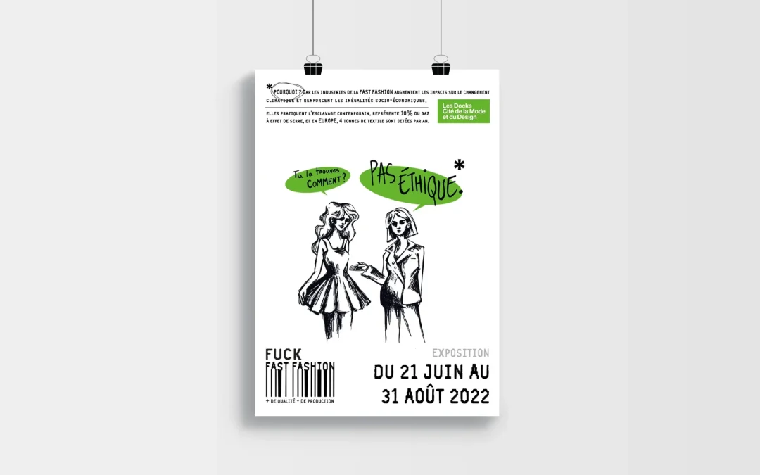 Fuck fast fashion – Les Docks Cité de la Mode et du Design